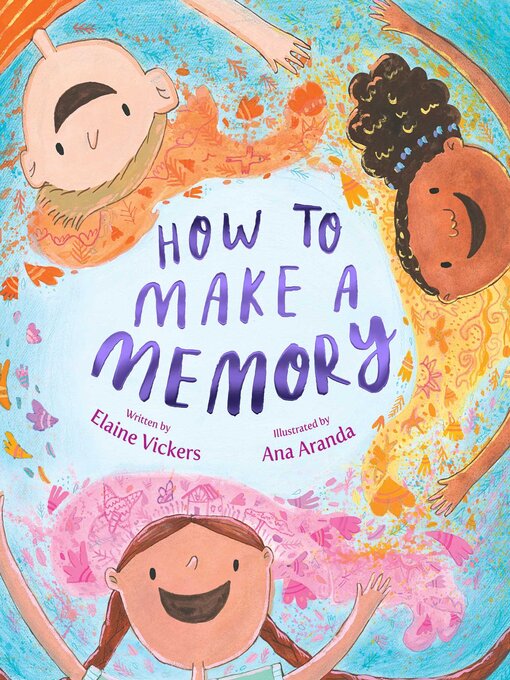 Title details for How to Make a Memory by Elaine Vickers - Wait list